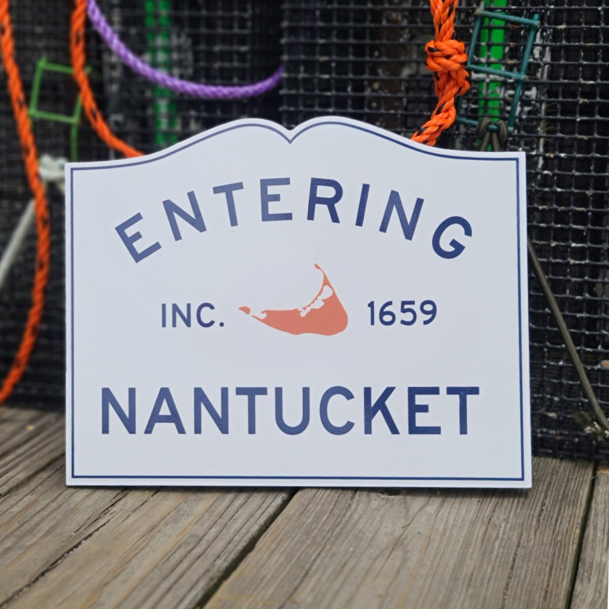 Entering Nantucket Sign